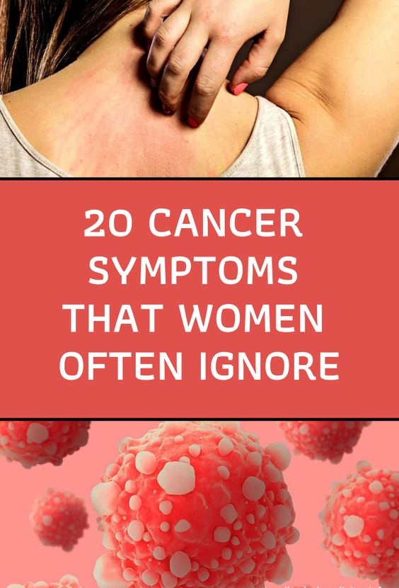 20 Cancer Symptoms That Women Often Ignore